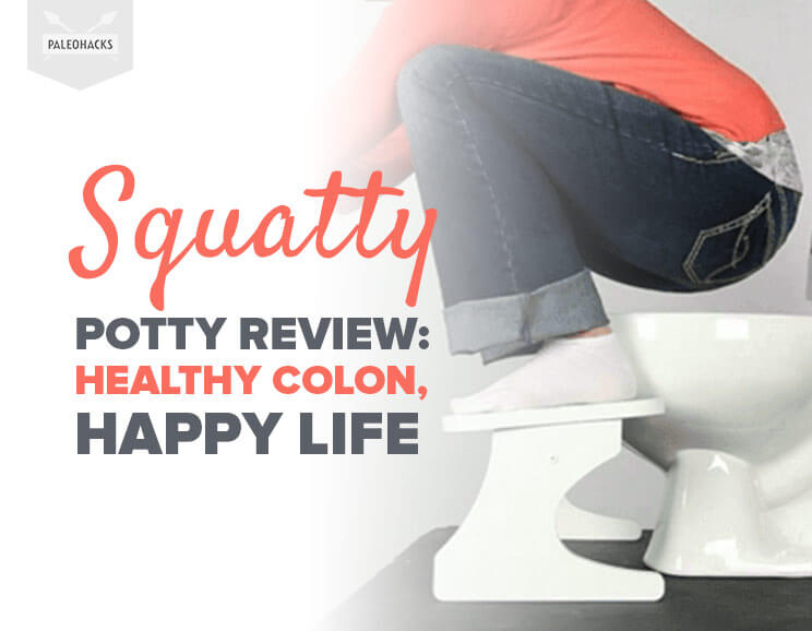 Squatty Potty Review: Healthy Colon, Happy Life