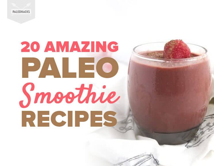 20 Amazing Paleo Smoothie Recipes 18