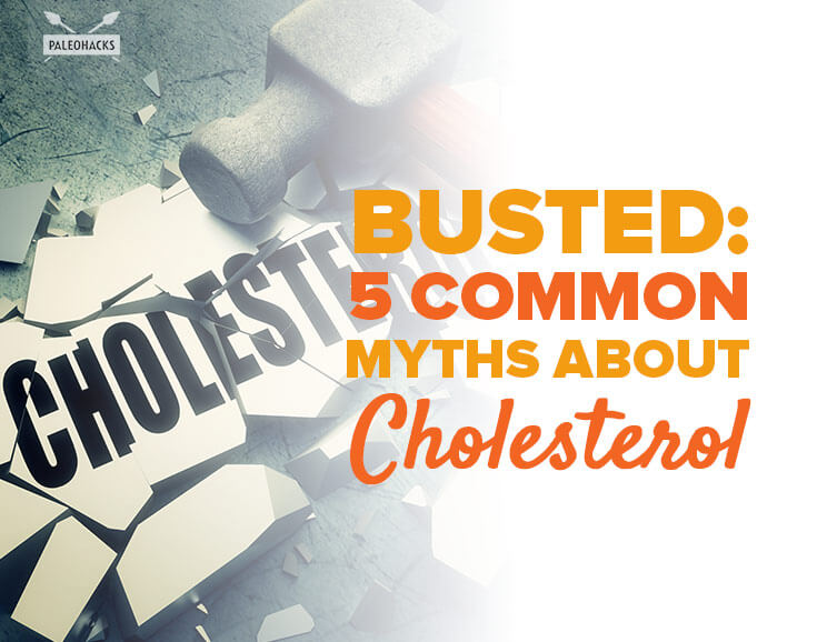 Busted: 5 Common Myths About Cholesterol 8