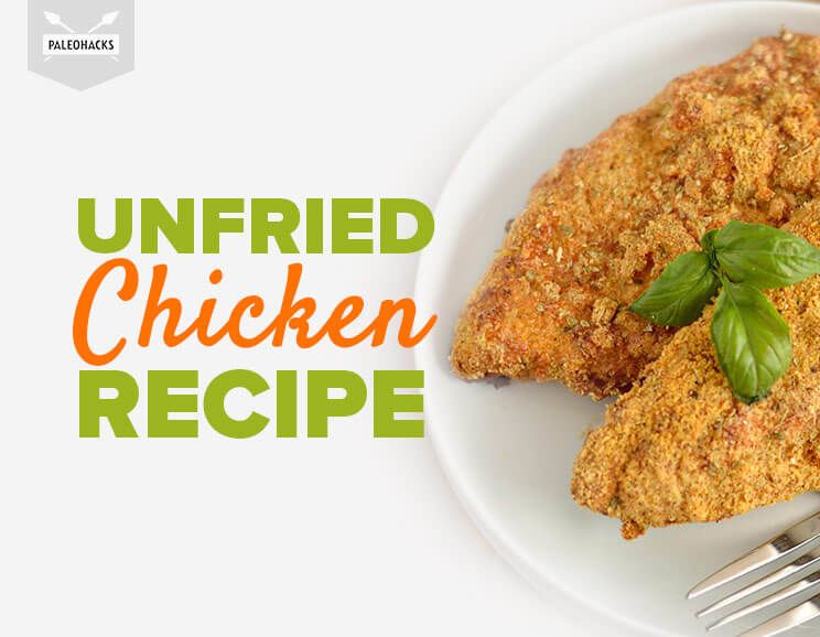 This delicious unfried chicken gets the crispy crunch just right without any grains or deep frying! It's a protein-packed dish perfect for lunch or dinner.