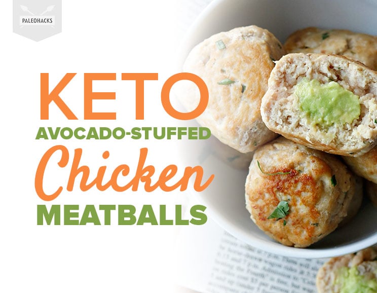 Keto Avocado-Stuffed Chicken Meatballs 2