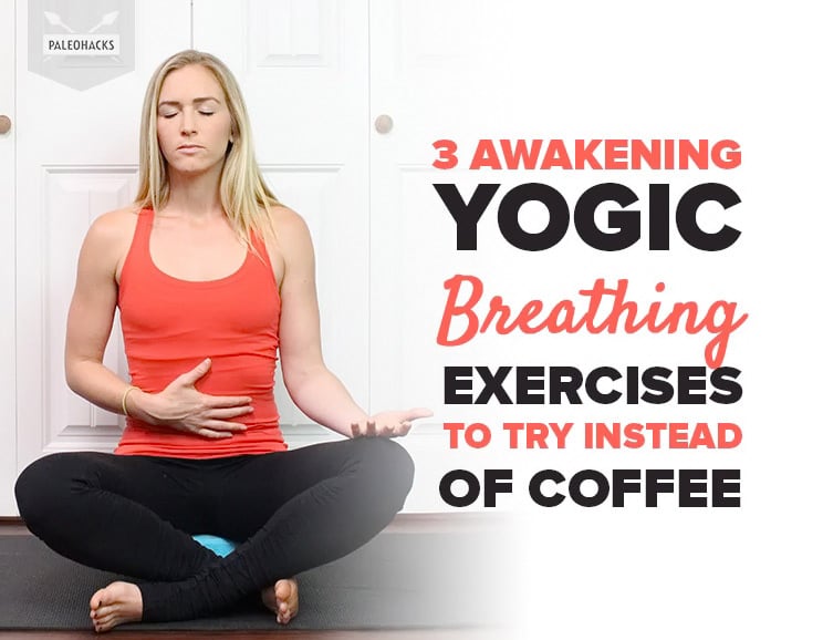 Cutting back on your morning cup of joe? Get your energy levels back up naturally with yogic practices like pranayama.