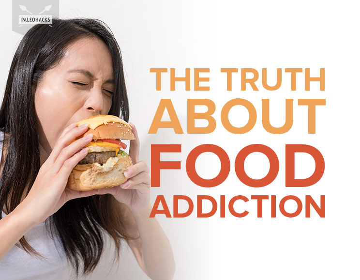 You don’t hear about food addiction as often as drugs or alcohol dependency, but it can be just as detrimental to health.