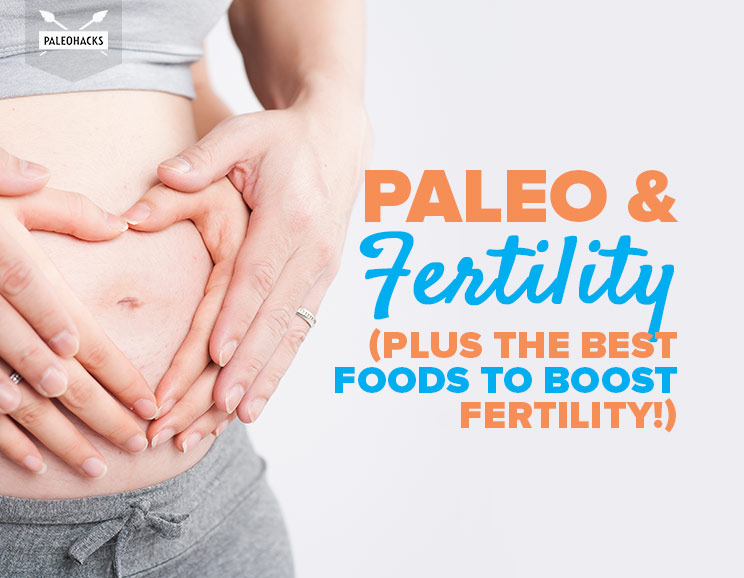 When it comes to Paleo & fertility, a one-size-fits-all approach won't work. Lifestyle factors and genetics also play a big role in conception.